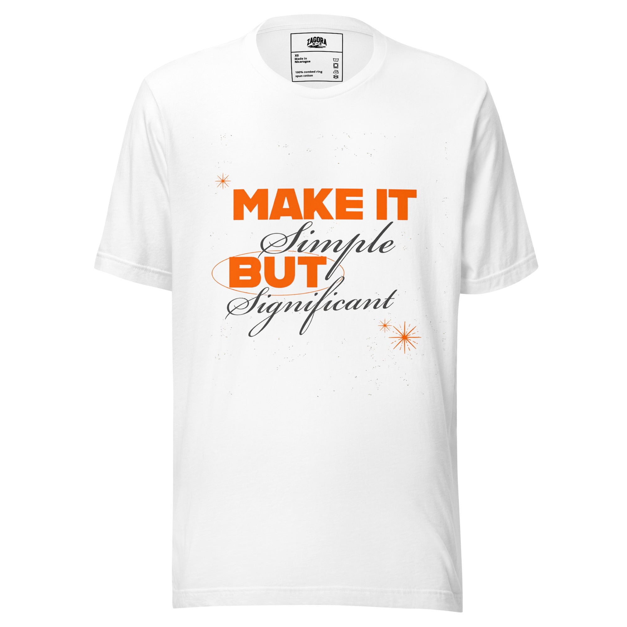 Make It Simple But Significant Unisex T-Shirt